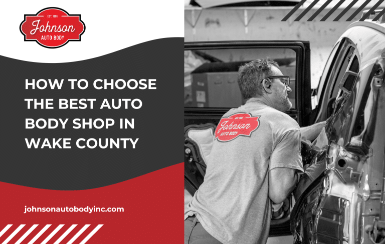How to Choose the Best Auto Body Shop in Wake County